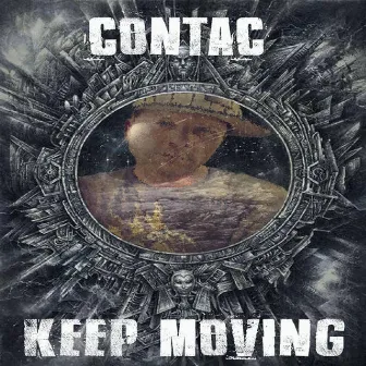 Keep Moving by Contac