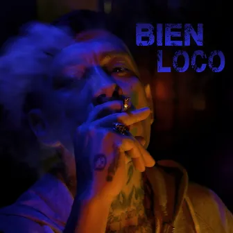 Bien Loco by ESTEBAN