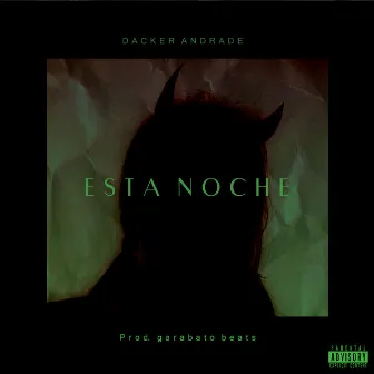 Esta Noche by Dacker Andrade