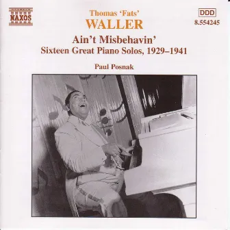 Waller: 16 Great Piano Solos, 1929-1941, Transcribed by Paul Posnak by Paul Posnak