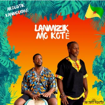 Lanmizik mo koté - kanmougwè akoustik by Ruud Daddy