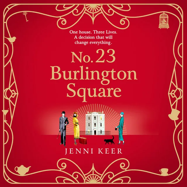 Chapter 17 - No. 23 Burlington Square - The BRAND NEW beautifully heart-warming, charming historical book club read from Jenni Keer for 2023