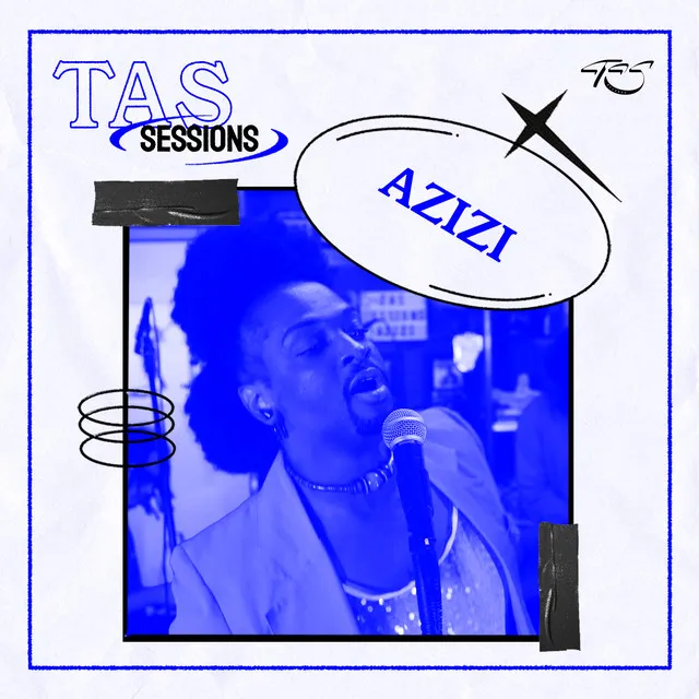 TAS Sessions Azizi