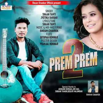 Prem Prem 2 by Shaan Tanti