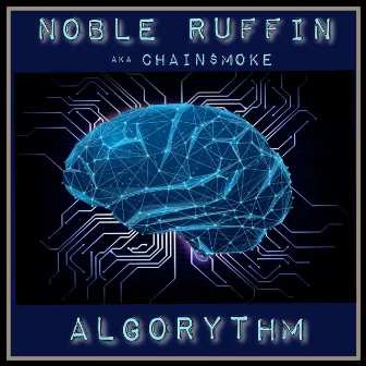 Algorythm by Noble Ruffin