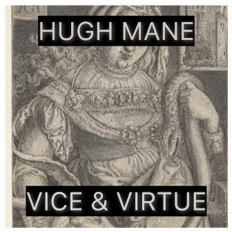 Vice & Virtue EP by Hugh Mane