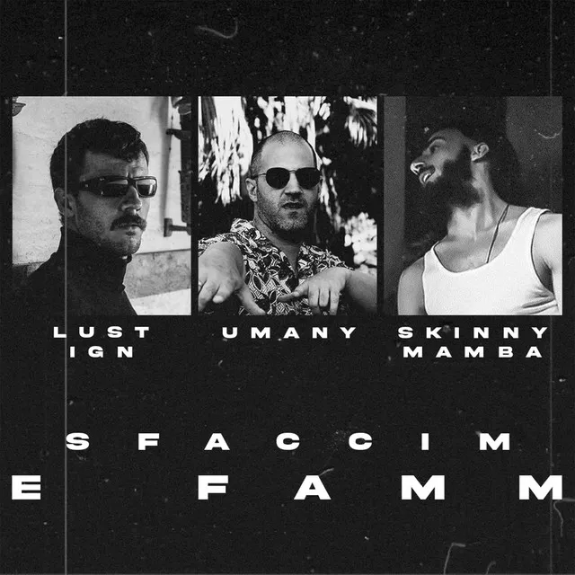 Sfaccim e famm