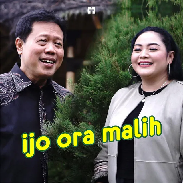 IJO ORA MALIH