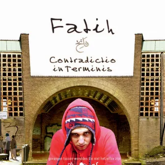 Contradictio In Terminis by Fatih