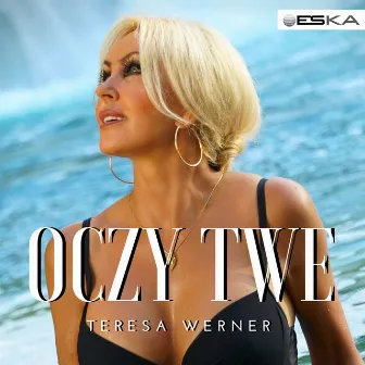 Oczy Twe by Teresa Werner