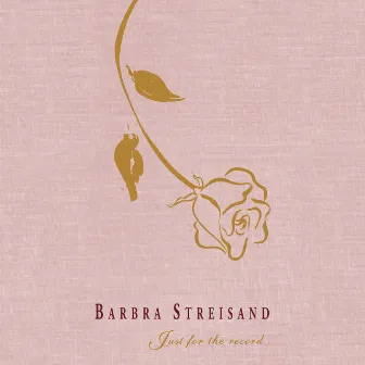 Just For The Record... by Barbra Streisand