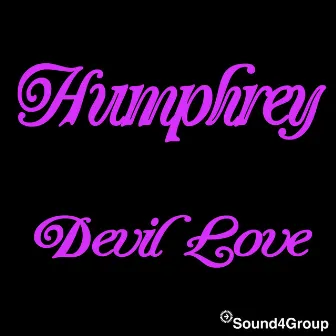 Devil Love (Passion In The Dark) by Humphrey