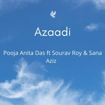 Azaadi by Pooja Anita Das