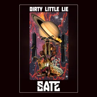 Dirty Little Lie by SATE