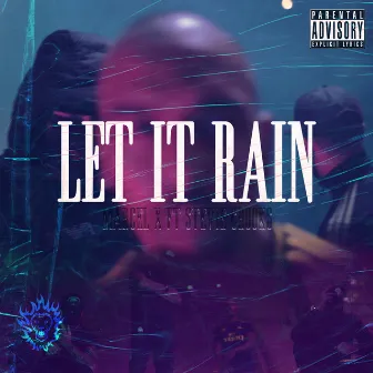 Let It Rain by Marcel X