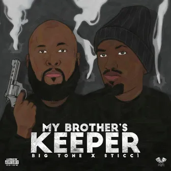 My Brother's Keeper by Unknown Artist