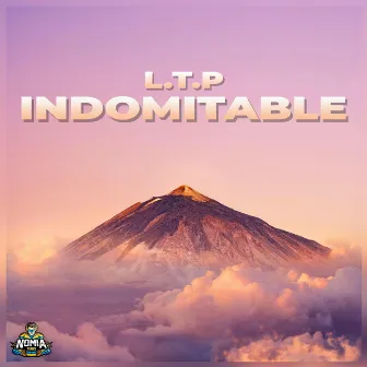 Indomitable by L.T.P