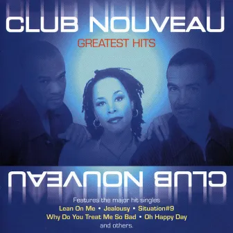 Greatest Hits (Rerecorded) by Club Nouveau