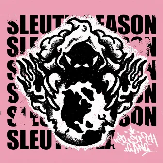 Sleuth Season by Sleuth Gang