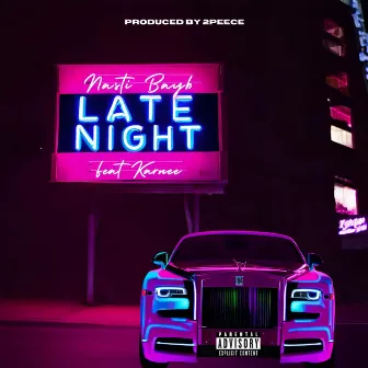 Late Night by Bam Beezy Bayb