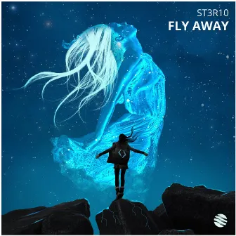 Fly Away by St3r10