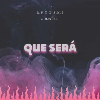 Que Sera by 