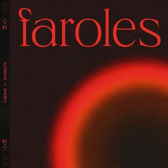 Faroles by nxxbeats