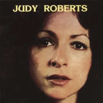 The Judy Roberts Band by Judy Roberts