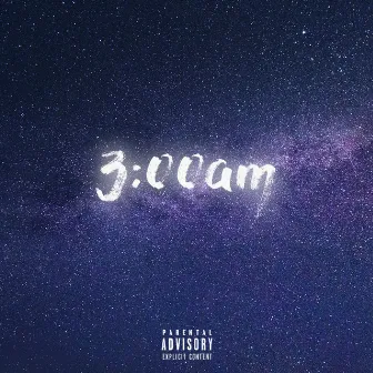 3 : 00 AM by Obe Way