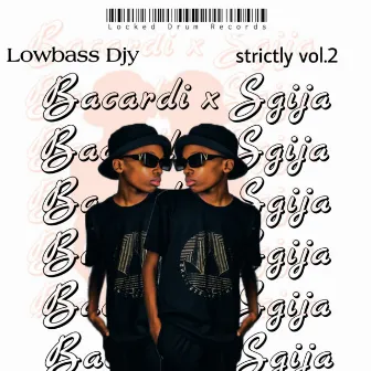 Bacardi x Sgija vol.2 by Lowbass Djy