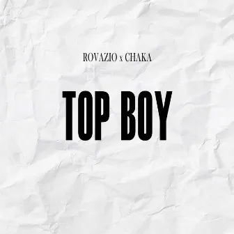 Top Boy by Rovazio