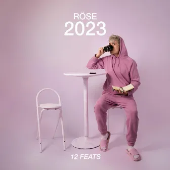 2023 (12 feats) by P.NWAR ROSE