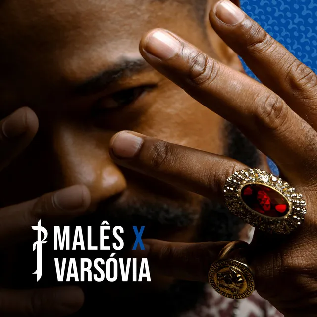 Malês X Varsóvia