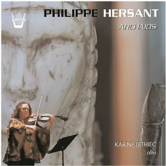 Archaios (Pour alto seul) by Philippe Hersant