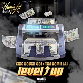 Level Up by King Dough CCE