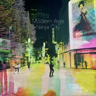 Modern Age Ninja City EP by JIK PeopleJam