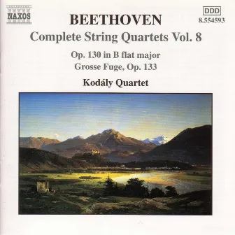 Beethoven: String Quartet, Op. 130 / Grosse Fuge, Op. 133 by Kodály Quartet