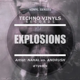 Explosions EP by Nahal