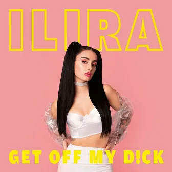 GET OFF MY D!CK by ILIRA