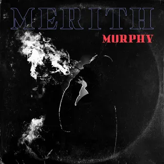 Merith by Murphy