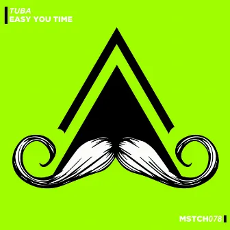 Easy You Time (Radio-Edit) by Tuba