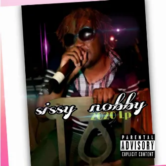 2020 L.P by Sissy Nobby