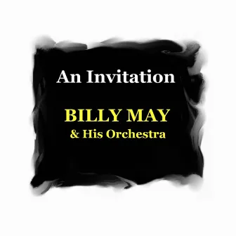 An Invitation by Billy May & His Orchestra