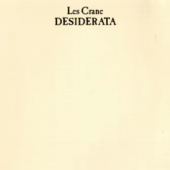 Desiderata by Les Crane