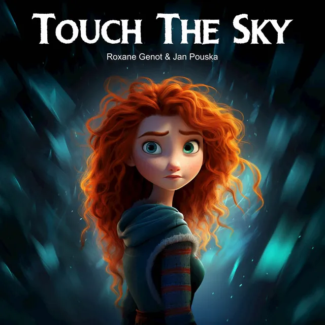 Touch The Sky (From "Brave")