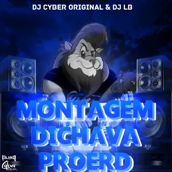 MONTAGEM DICHAVA PROERD by DJ LB