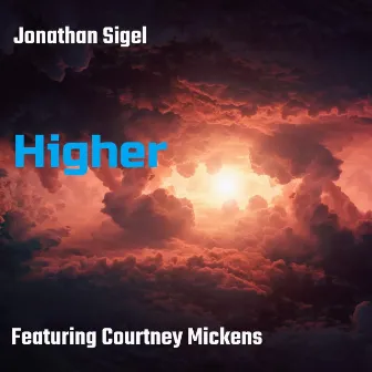 Higher by Jonathan Sigel