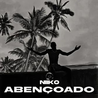 Abençoado by Niiko