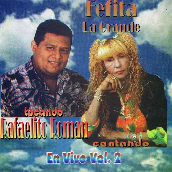 En Vivo Vol. 2 by Fefita La Grande