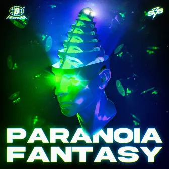 Paranoia / Fantasy by B-founder